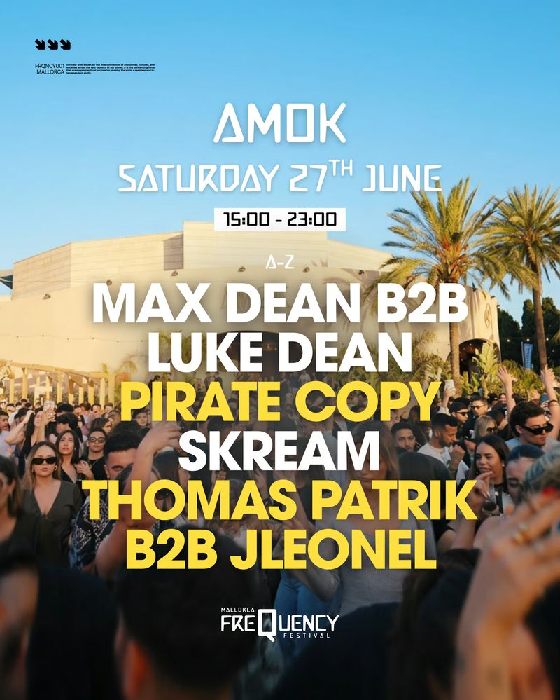 Frequency Festival at Discoteca Amok Mallorca