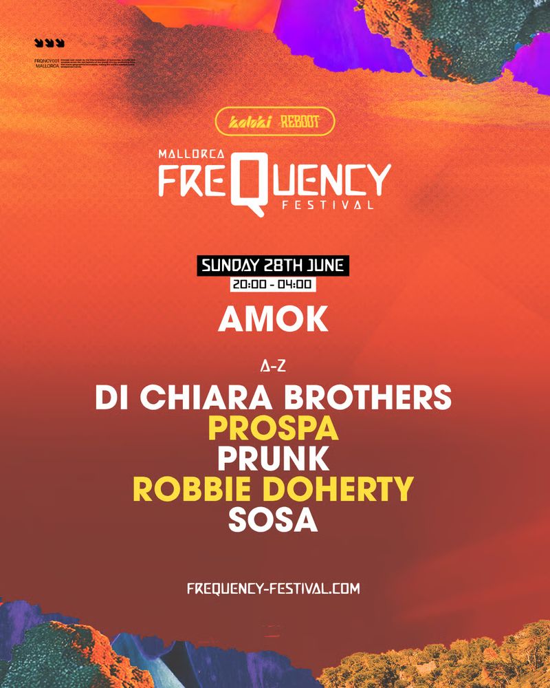 Frequency Festival: at Discoteca Amok Mallorca