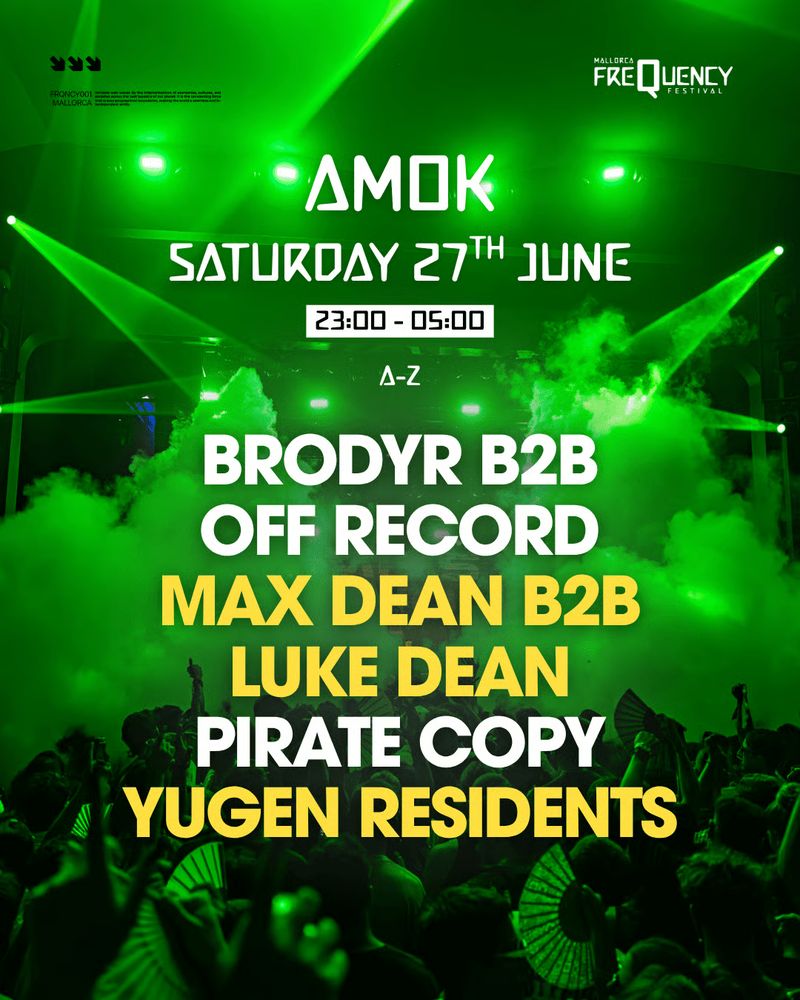 Frequency (Night) at Discoteca Amok Mallorca