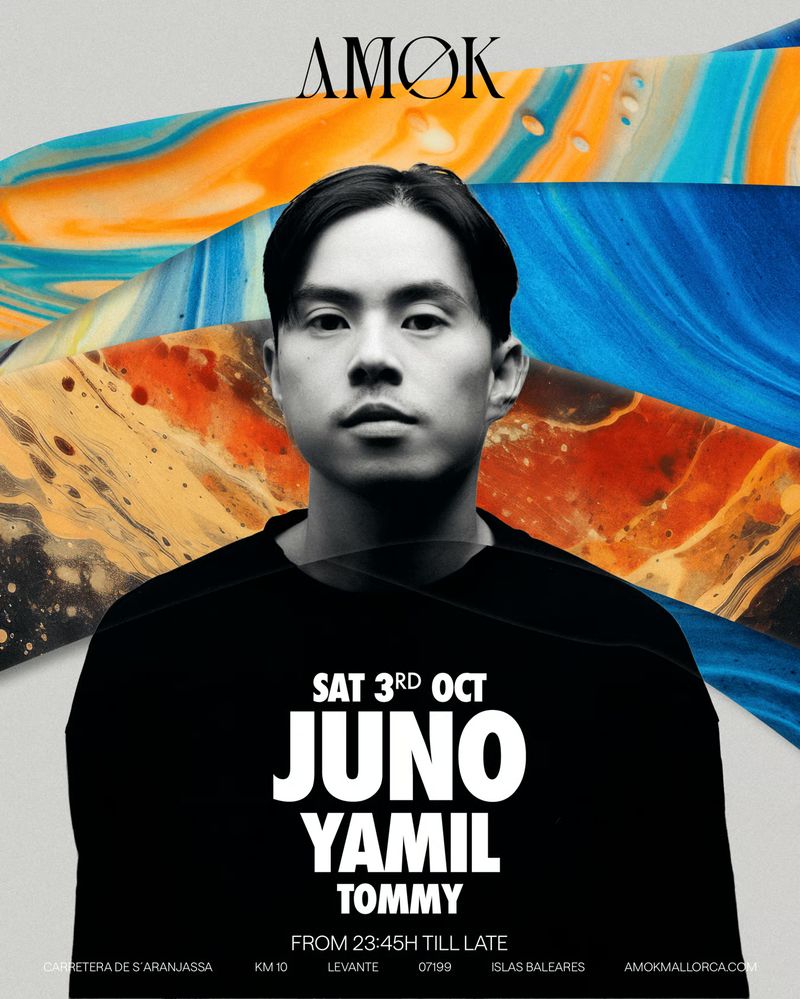 AMOK presents: JUNO at Discoteca Amok Mallorca