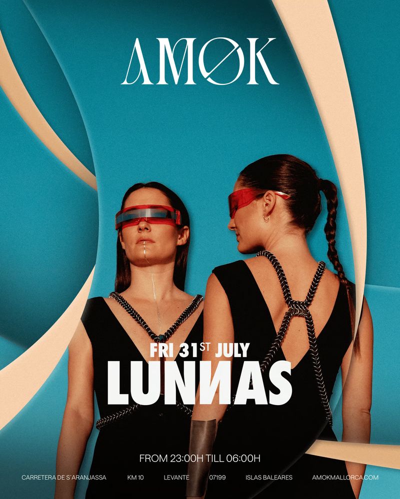 LUNNAS at Discoteca Amok Mallorca