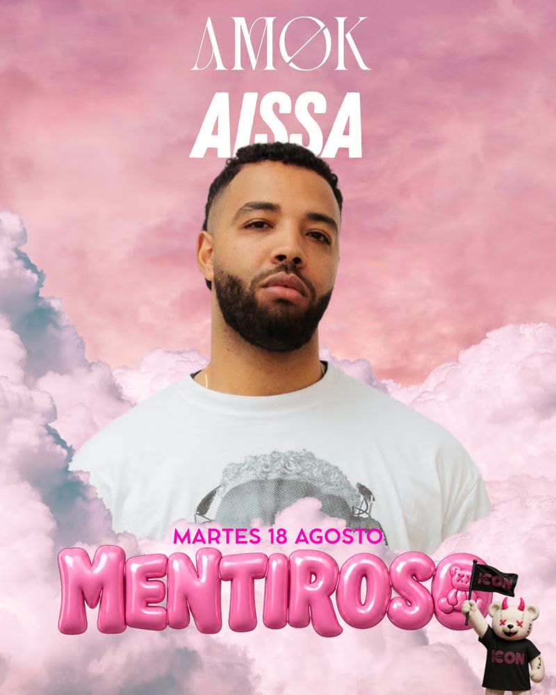 MENTIROSO - AISSA at Discoteca Amok Mallorca