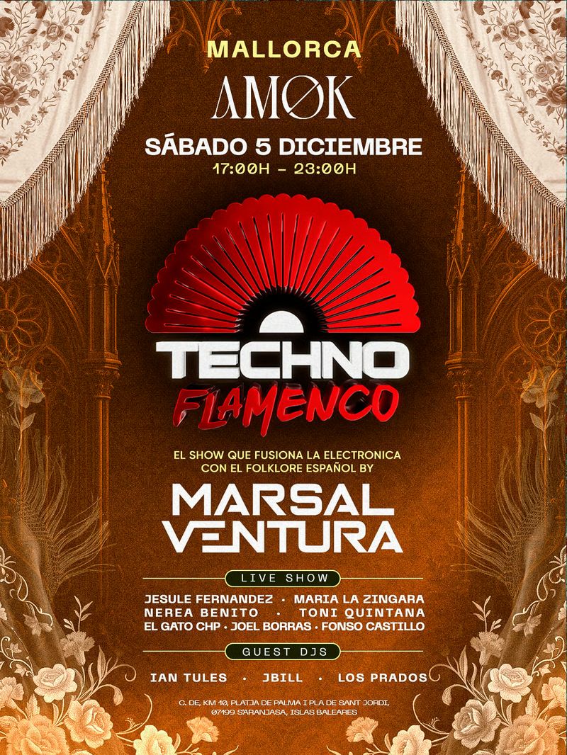 Techno Flamenco / Amok Mallorca at Discoteca Amok Mallorca