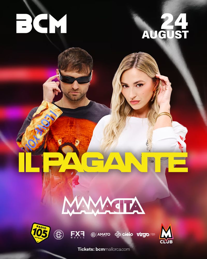 IL PAGANTE - MAMACITA -BCM Mallorca at BCM Mallorca