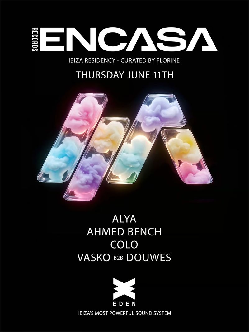 ENCASA WEEK 6 at Eden Ibiza