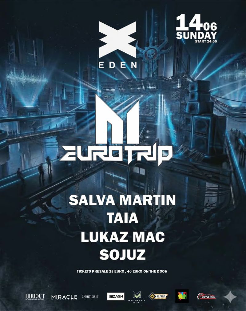Eurotrip at Eden Ibiza