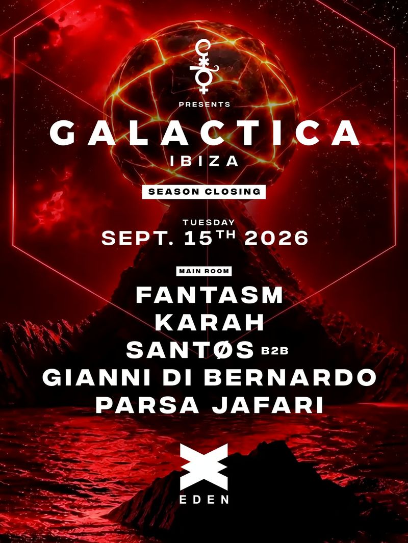 GALACTICA CLOSING PARTY at Eden Ibiza