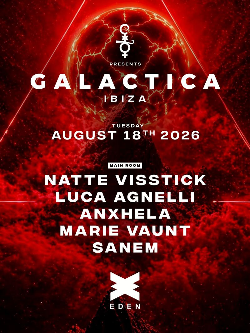 GALACTICA WEEK 13 at Eden Ibiza
