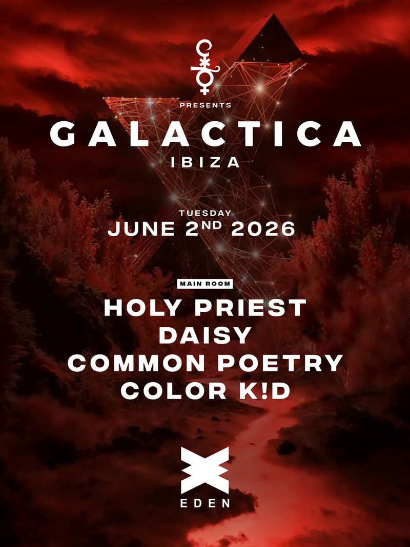 GALACTICA WEEK 2 at Eden Ibiza