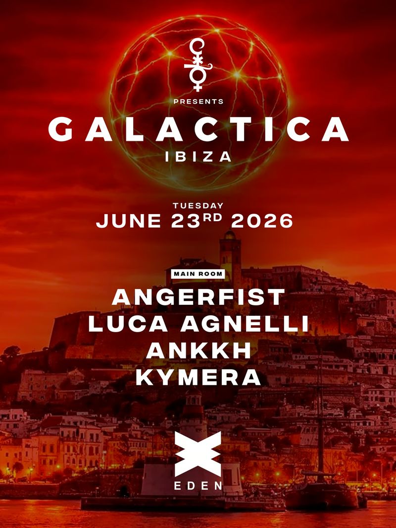 GALACTICA WEEK 5 at Eden Ibiza