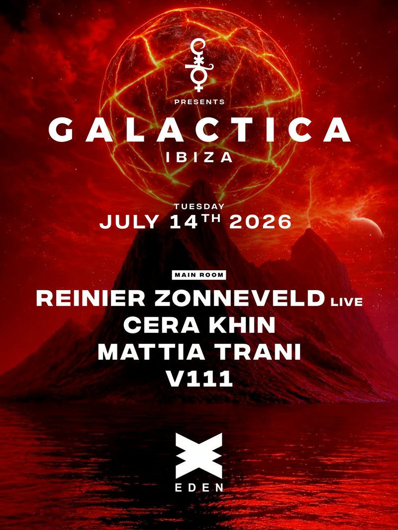 GALACTICA WEEK 8 at Eden Ibiza
