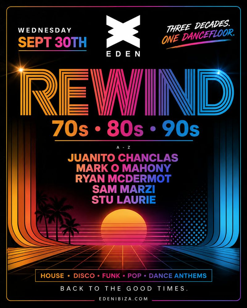 REWIND — 70s • 80s • 90s at Eden Ibiza