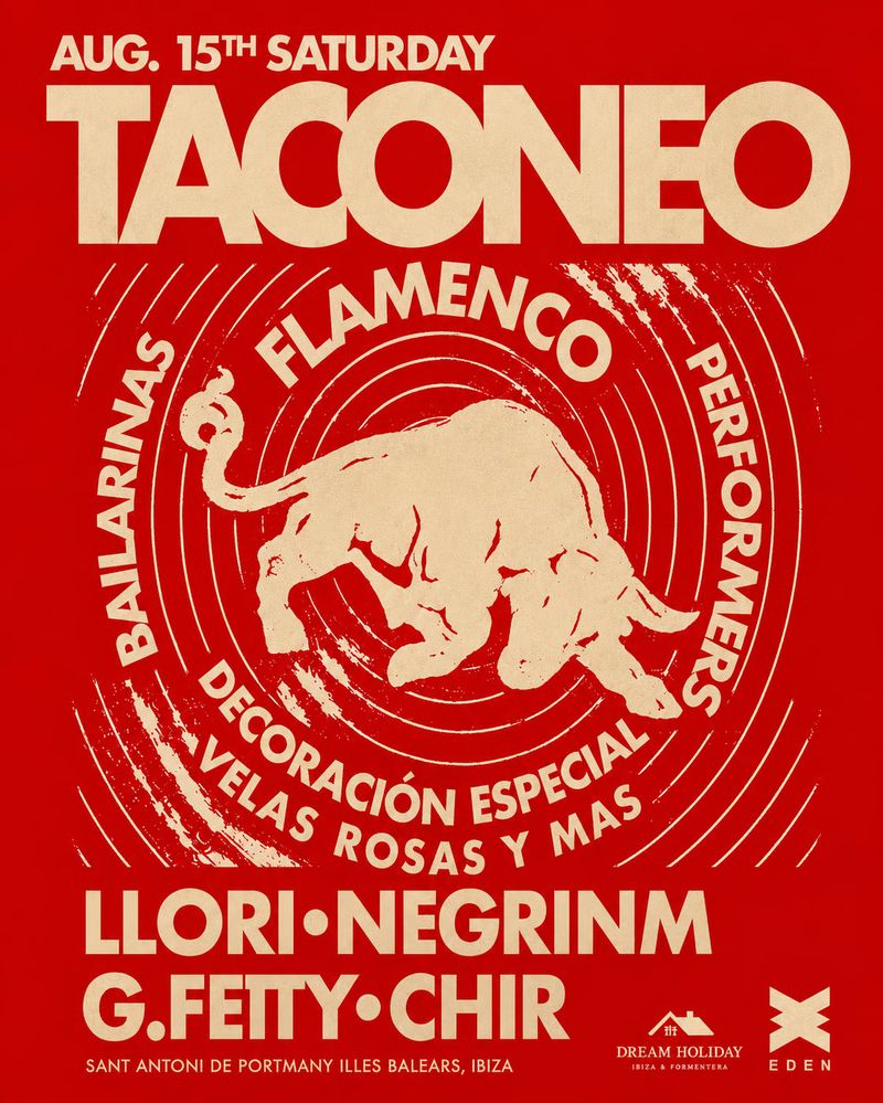 TACONEO WEEK 2 at Eden Ibiza