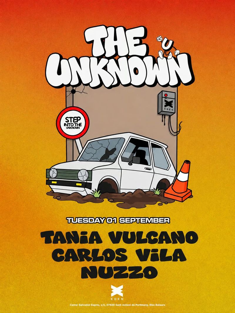 The Unknown at Eden Ibiza