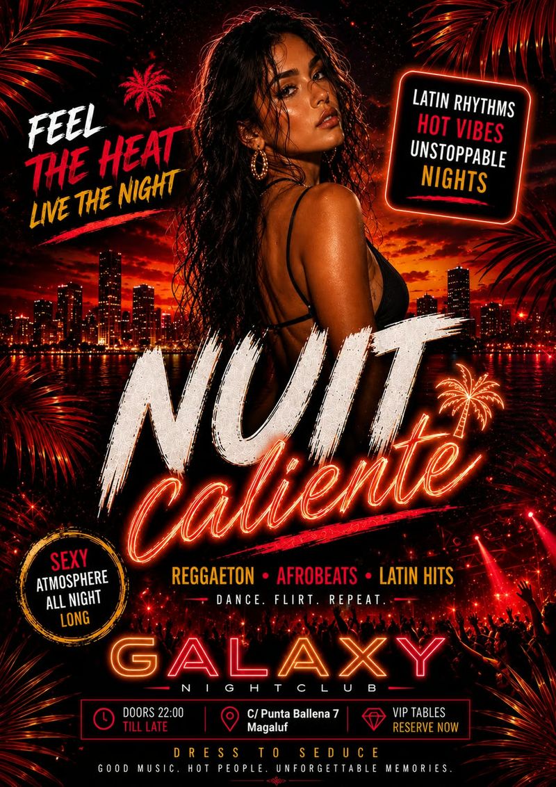 Nuit Caliente at Galaxy Magaluf