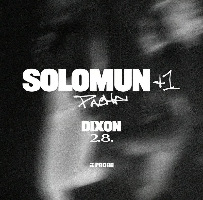 SOLOMUN+1 at Pacha Ibiza