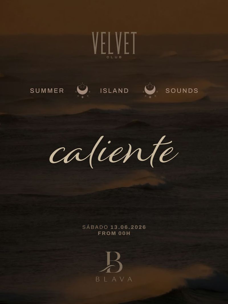 CALIENTE x VELVET CLUB at Velvet Club